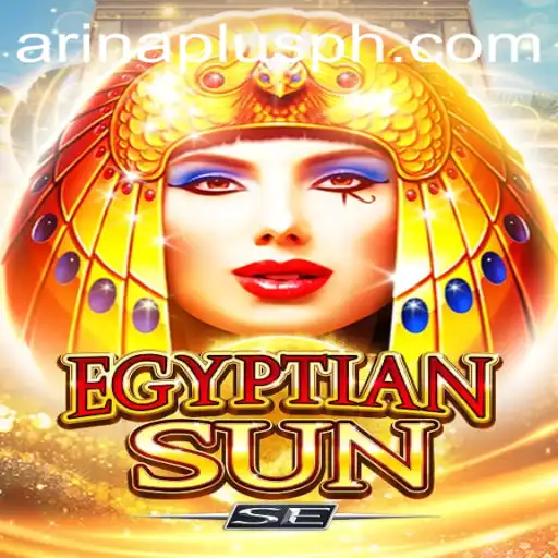 EgyptianSunSE: A Riveting Adventure in Arina Plus