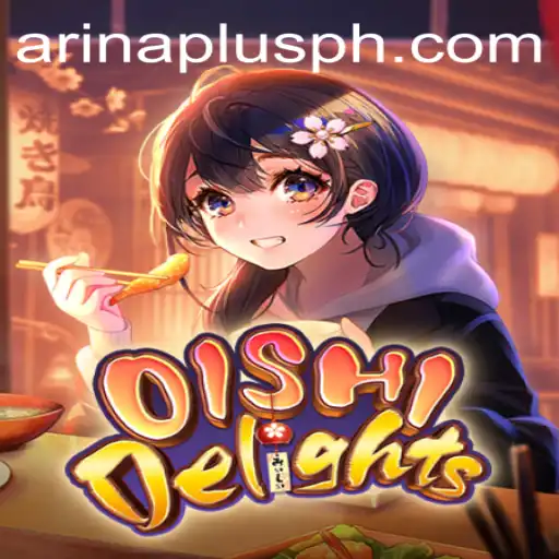 Discover the Exciting World of OishiDelights with Arina Plus