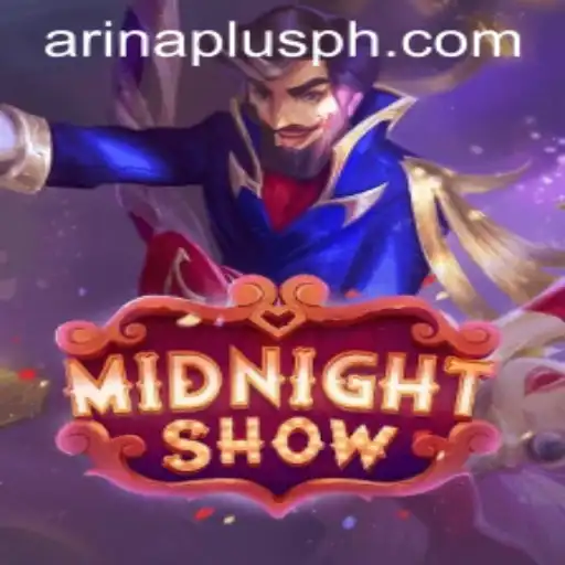 Unveiling the Thrills of MidnightShow: A Complete Guide to Arina Plus